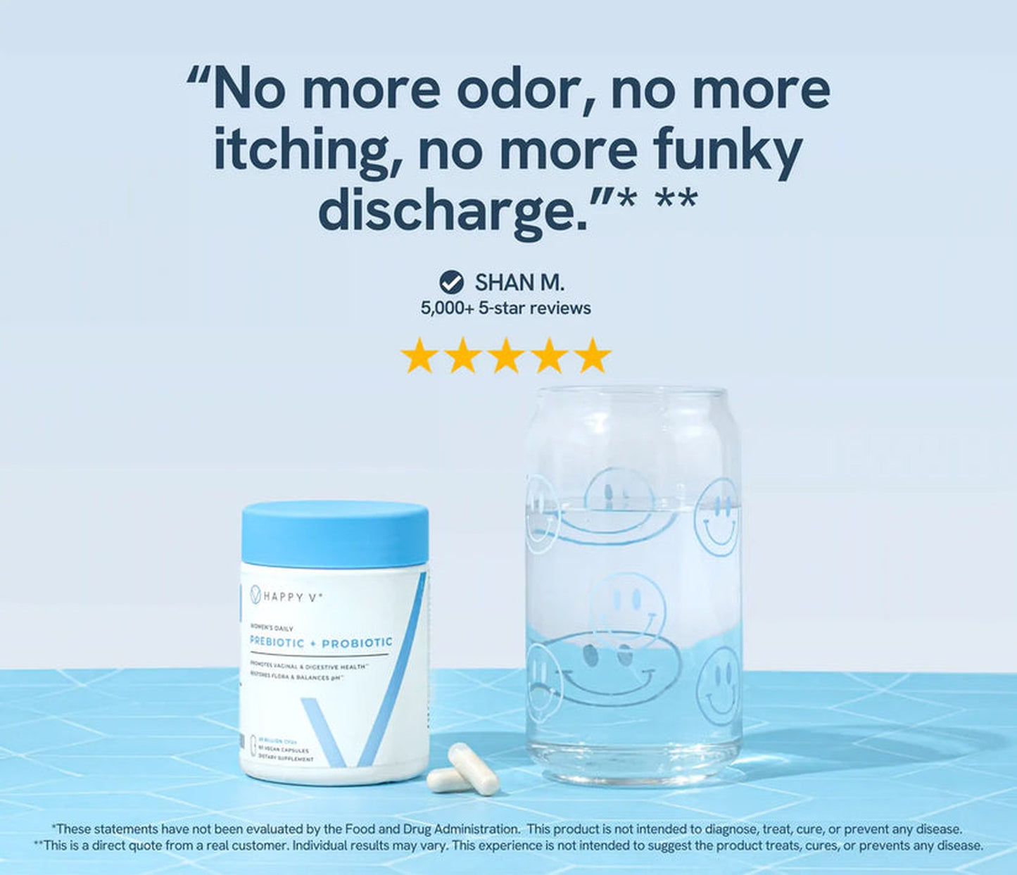 Happy V* Prebiotic + Probiotic